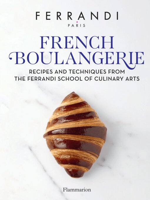 Title details for Ferrandi--French Boulangerie by Ferrandi Paris - Wait list